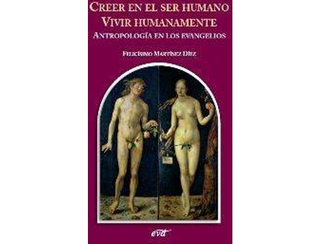 Livro Creer En Ser Humano. Vivir Humanamente..(Teologia)