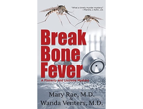 Livro Break Bone Fever A Finnerty and Liccione Mystery de Mary Rae e Wanda Venters (Inglês - Capa Dura)