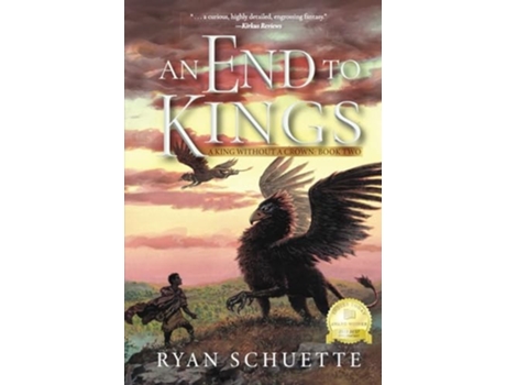 Livro An End to Kings de Ryan Schuette (Inglês)