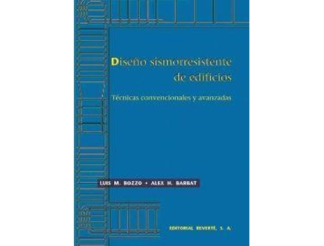 Livro Diseno Sismorresistente de Edificios de Luis Bozzo Chirichigno (Espanhol)