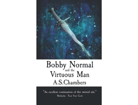 Livro Bobby Normal and the Virtuous Man de AS Chambers (Inglês)