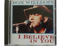 CD Don Williams  - I Believe In You (1CDs)