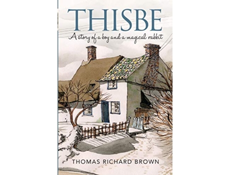 Livro Thisbe de Thomas Richard Brown (Inglês)
