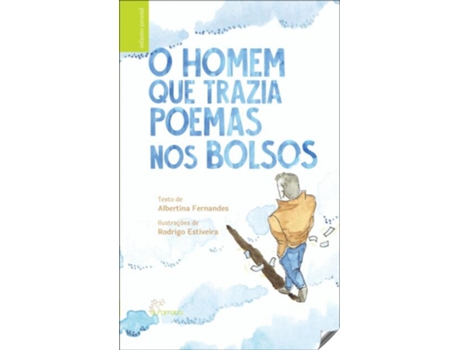 Livro O Homem Que Trazia Poemas Nos Bolsos de Albertina Fernandes (Português)