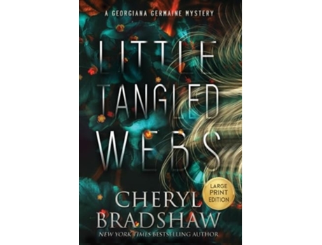 Livro Little Tangled Webs, Large Print Edition de Cheryl Bradshaw (Inglês)