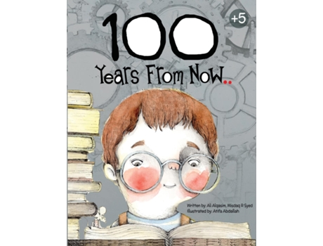Livro 100 years from now de Ali Al qasim (Inglês)