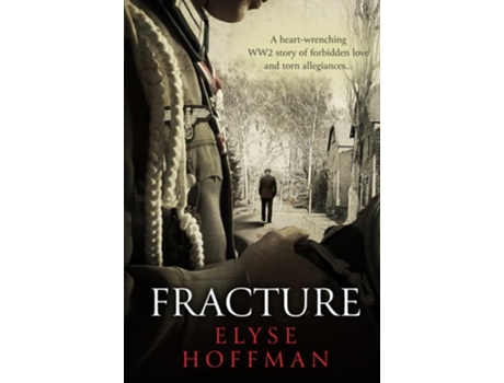 Livro Fracture De Elyse Hoffman (inglês - Capa Dura)