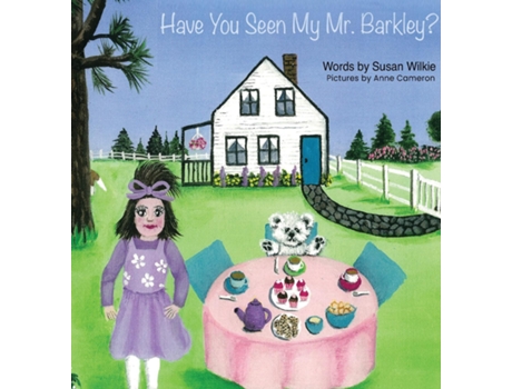 Livro Have You Seen My Mr. Barkley? de Susan Wilkie (Inglês)