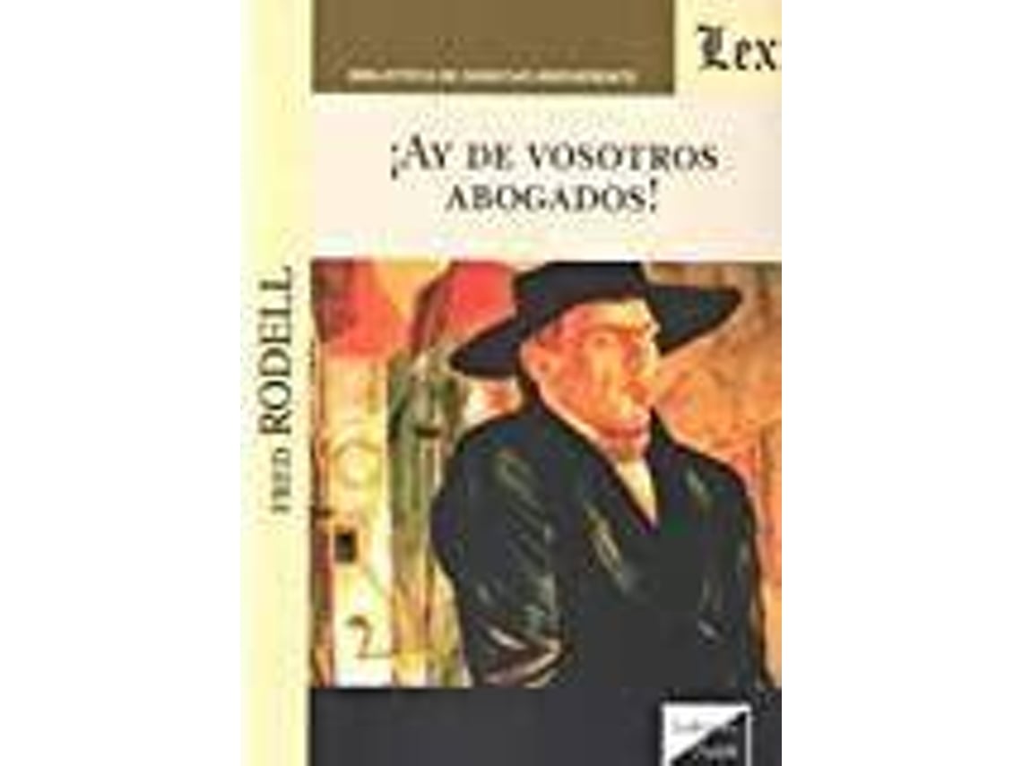 Livro ¡Ay De Vosotros, Abogados! de Fred Rodell (Espanhol)