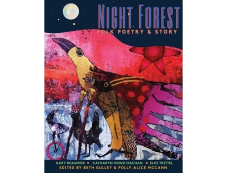 Livro Night Forest Folk Poetry Amp Story De Polly Alice Mccann, Katharyn Howd Machan Et Al. (inglês)