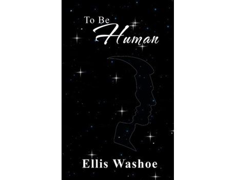 Livro To Be Human de Ellis Washoe (Inglês)