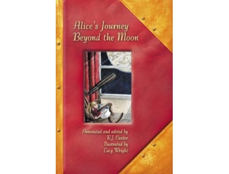 Livro Alices Journey Beyond the Moon de R J Carter (Inglês - Capa Dura)
