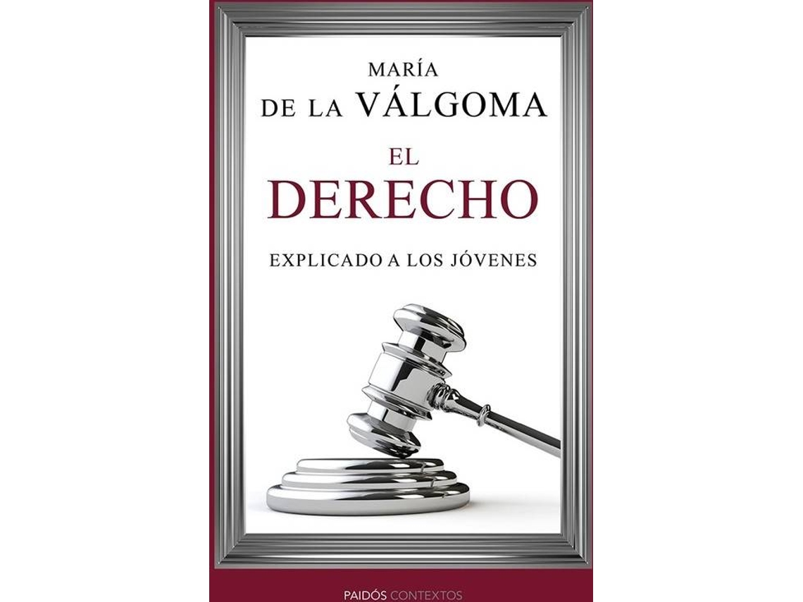 Livro El Derecho Explicado A Los Jóvenes de María de La Valgoma (Espanhol)