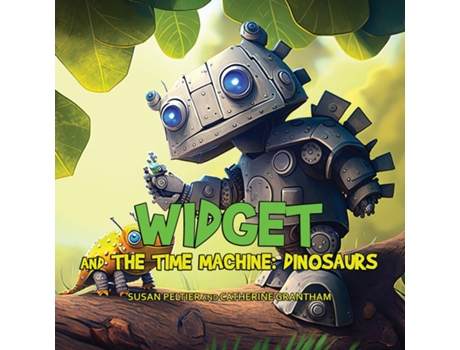 Livro Widget and the Time Machine de Susan Peltier (Inglês)