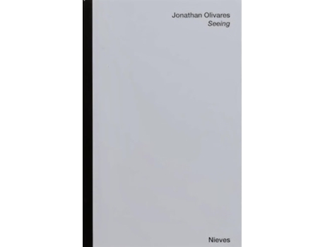 Livro Seeing De Jonathan Olivares (francês)