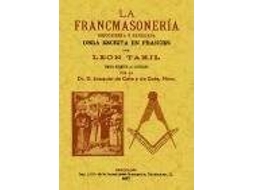 Livro La Francmasonería Descubierta Y Explicada de Léo Taxil (Espanhol)
