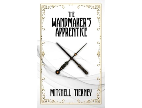 Livro The Wandmaker's Apprentice Mitchell Tierney (Inglês)