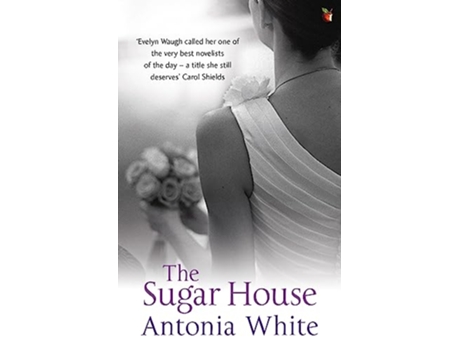 Livro The Sugar House Virago Modern Classics de Antonia White (Inglês)