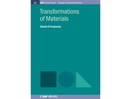 Livro Transformations Of Materials De Dimitri D Vvedensky (inglês - Capa Dura)