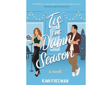 Livro Tis the Damn Season de Kimi Freeman (Inglês - Capa Dura)