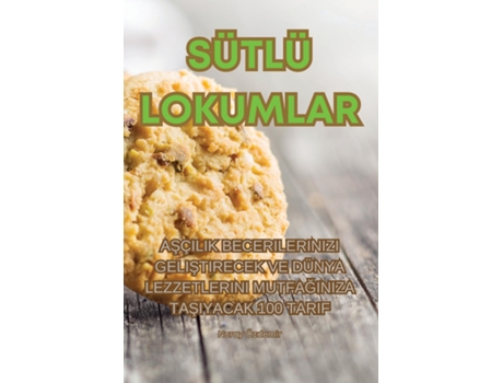 Livro SÜTLÜ LOKUMLAR de Nuray Özdemir (Inglês)
