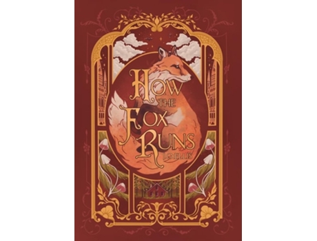Livro How the Fox Runs de J O Ellis (Inglês - Capa Dura)