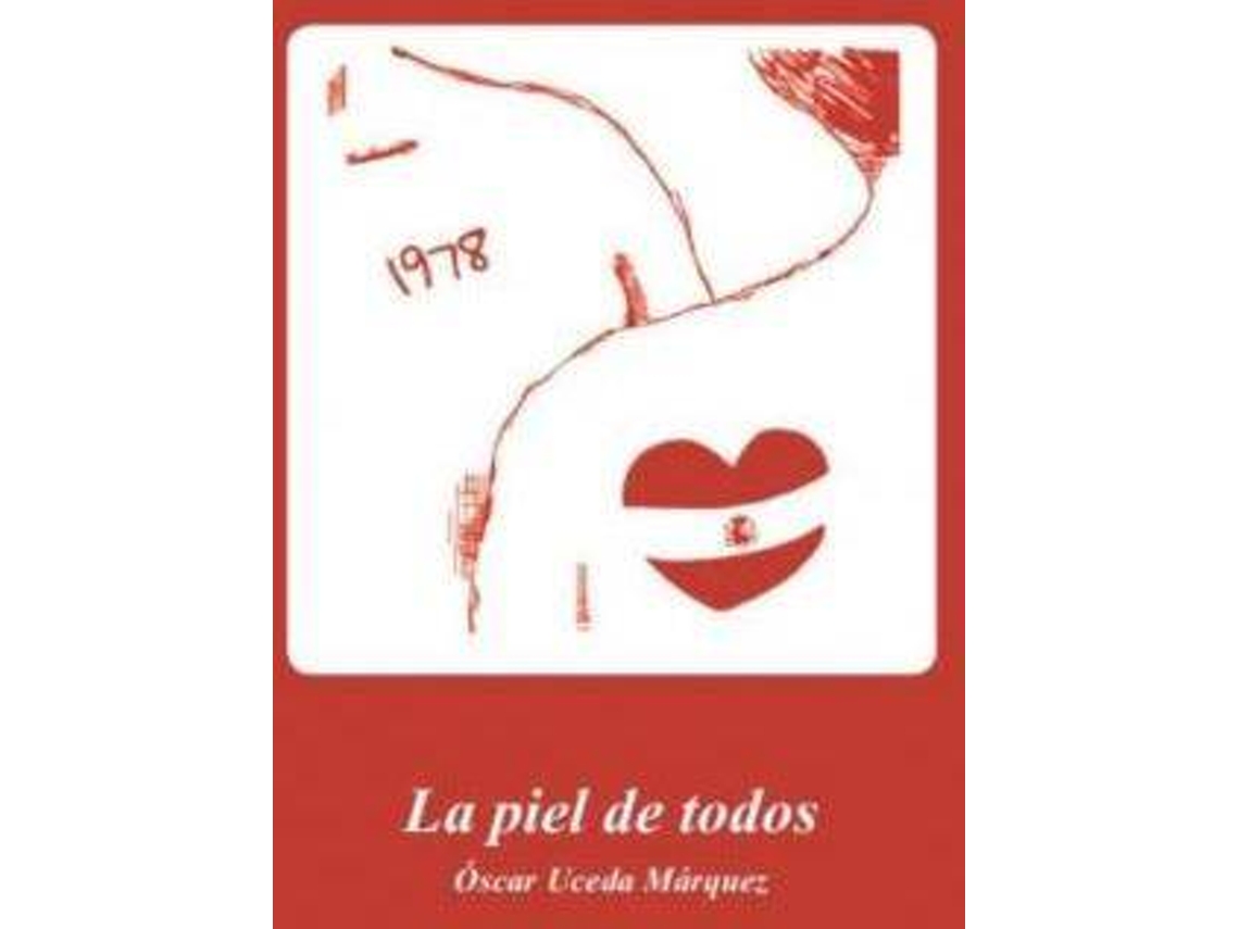 Livro La Piel De Todos de Óscar Márquez (Espanhol)