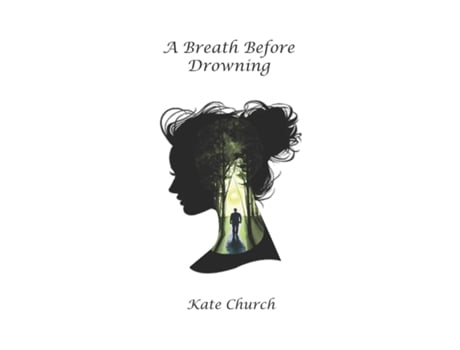 Livro A Breath Before Drowning De Kate Church (inglês)
