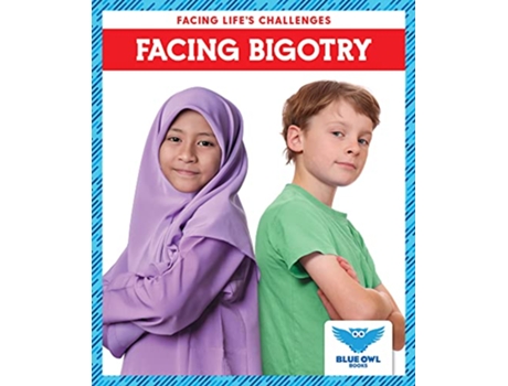 Livro Facing Bigotry de Golriz Golkar (Inglês - Capa Dura)