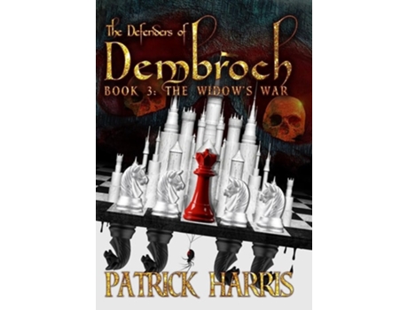 Livro The Defenders of Dembroch Book 3 - The Widows War de Patrick Harris (Inglês - Capa Dura)