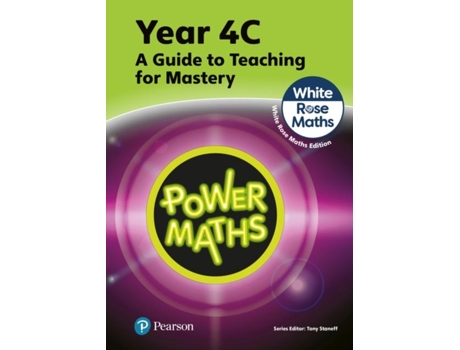 Livro Power Maths Teaching Guide 4c - White Rose Maths Edition De Josh Lury (inglês)