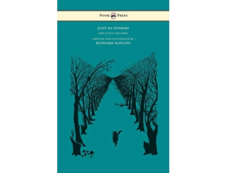 Livro Just So Stories For Little Children Written and Illustrated by Rudyard Kipling de Rudyard Kipling (Inglês)