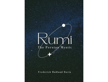 Livro Rumi - The Persian Mystic de Frederick Hadland Davis (Inglês)