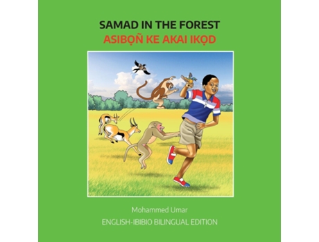 Livro Samad in the Forest English - Ibibio Bilingual Edition de Mohammed Umar (Inglês)
