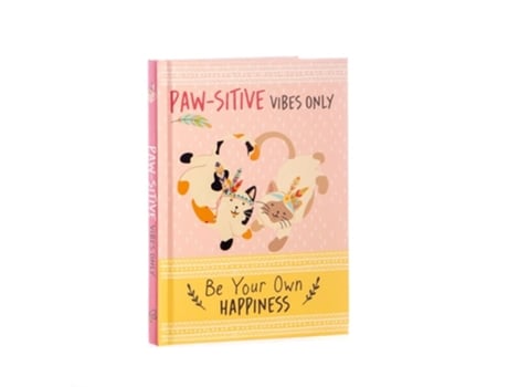 Livro Paw-sitive Vibes Only - Be Your Own Happiness Quote Book de Bee Three Books (Inglês - Capa Dura)