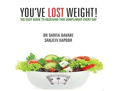 Livro YouVe Lost Weight de Sarita Davare (Inglês)