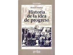 Livro Historia De La Idea De Progreso de Robert Nisbet