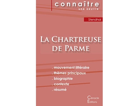 Livro Fiche de lecture La Chartreuse de Parme de Stendhal Analyse littéraire de référence et résumé complet French Edition de Stendhal (Francês)