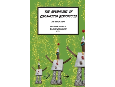 Livro Giganticus Roboticus The Origin Story de Taarun Krushanth (Inglês)