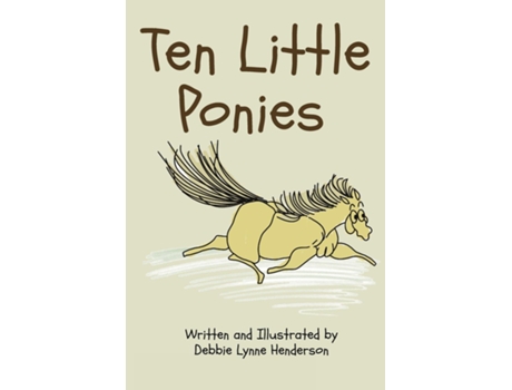 Livro Ten Little Ponies de Debbie Lynne Henderson (Inglês)