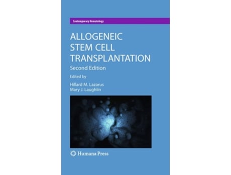 Livro Allogeneic Stem Cell Transplantation De Lazarus, Hillard M Et Al. (inglês)
