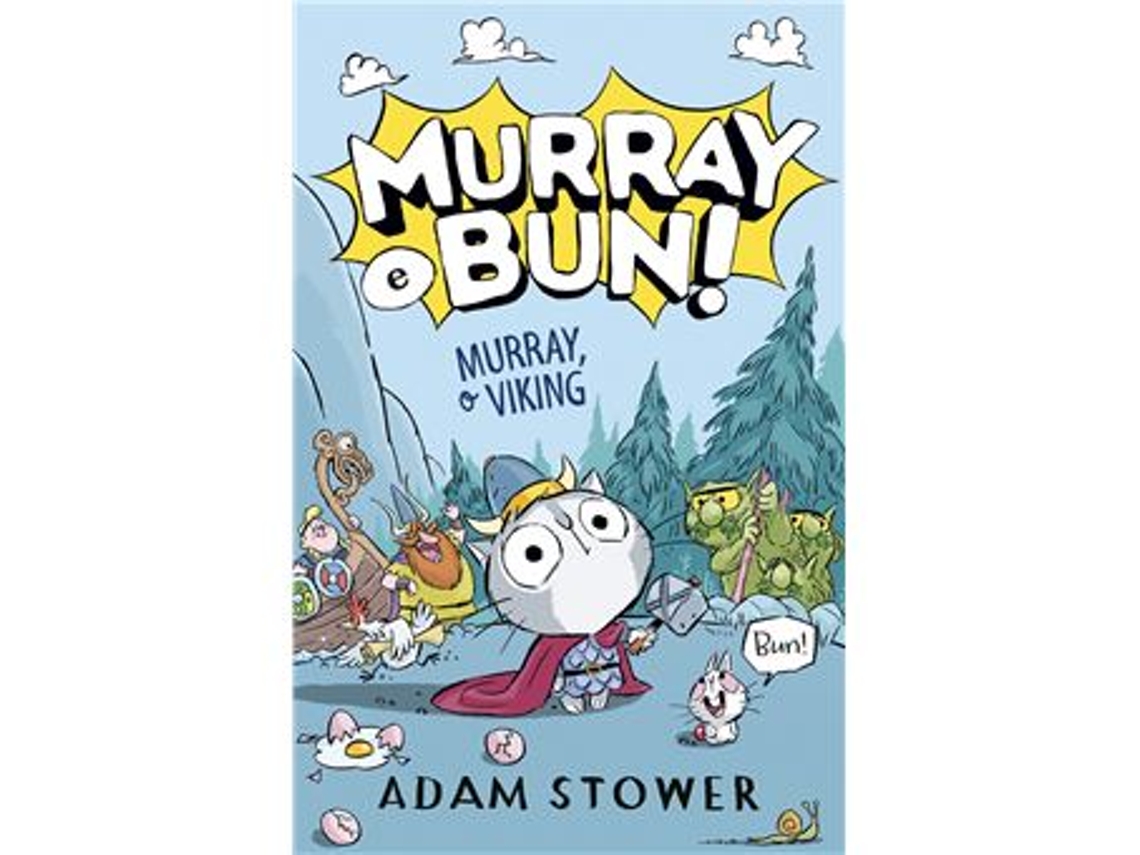 Livro Murray E Bun! - Murray, O Viking De Adam Stower (português)