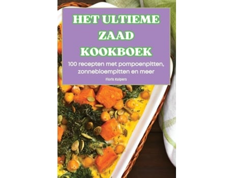Livro HET ULTIEME ZAAD KOOKBOEK de Floris Kuipers (Inglês)