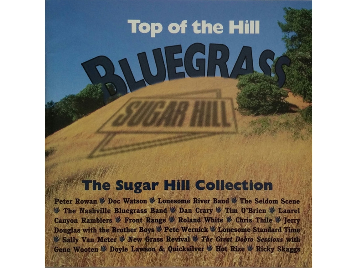 CD Top Of The Hill Bluegrass (The Sugar Hill Collection)