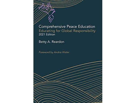 Livro Comprehensive Peace Education Educating for Global Responsibility de Betty Reardon (Inglês)