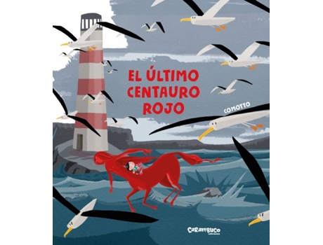 Livro El Último Centauro Rojo de Agustín Comotto (Espanhol)