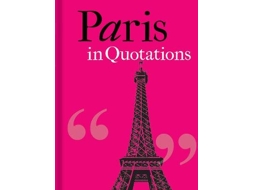 Livro Paris in Quotations de Compiled By Jaqueline Mitchell (Inglês)