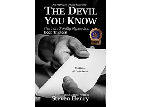 Livro The Devil You Know Erin OReilly Mysteries de Steven Henry (Inglês - Capa Dura)