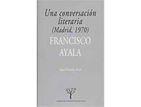 Livro Una Conversacion Literaria (Madrid 1970)