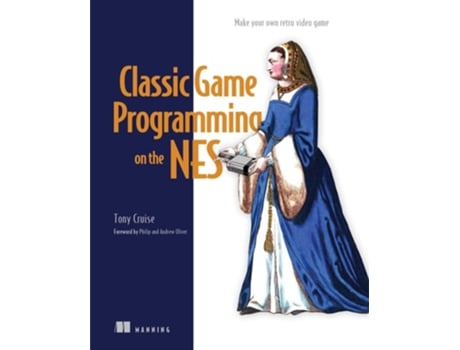 Livro Classic Game Programming on the NES de Tony Cruise (Inglês)